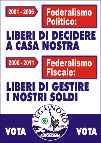 I Manifesti Lega Nord - 2006